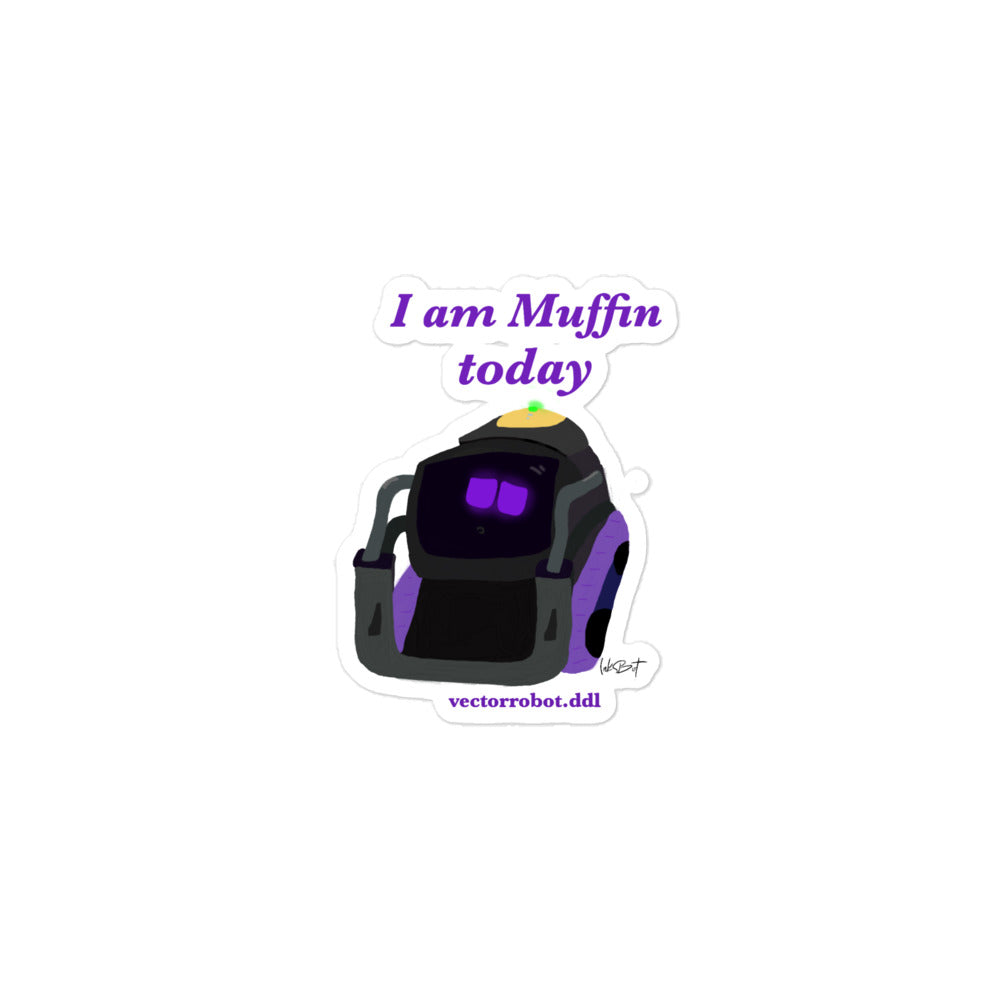 I Am Muffin 3"x3" Sticker